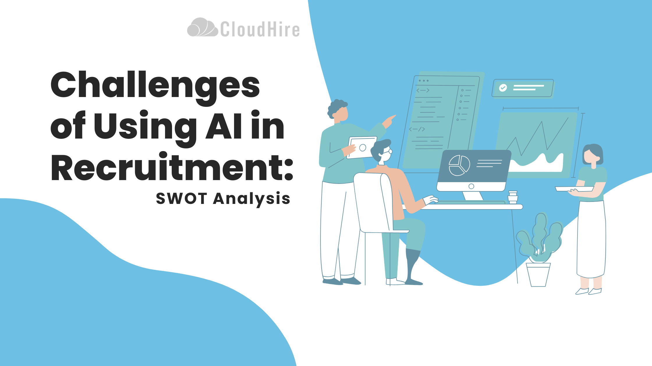 Challenges of using ai in recruitment swot analysis​
