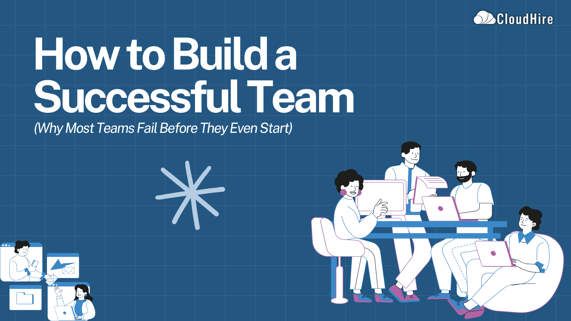 How to Build a Successful Team