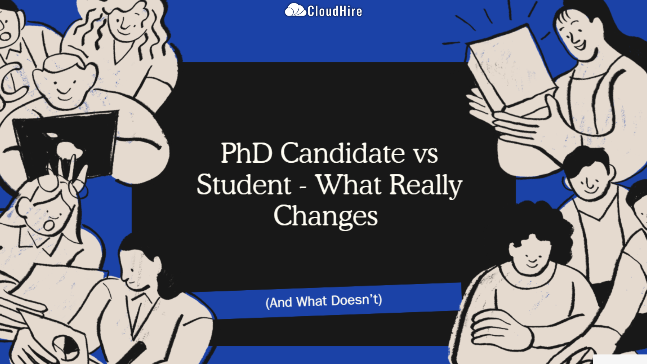 PhD Candidate vs Student