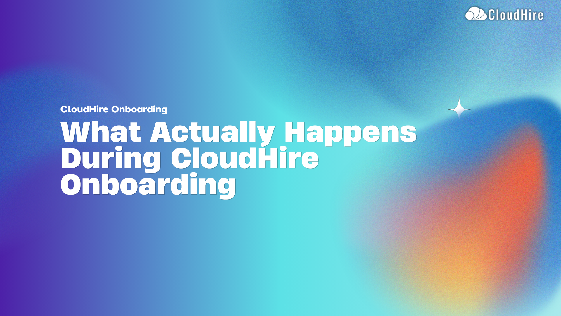 CloudHire Onboarding - What Actually Happens During CloudHire Onboarding