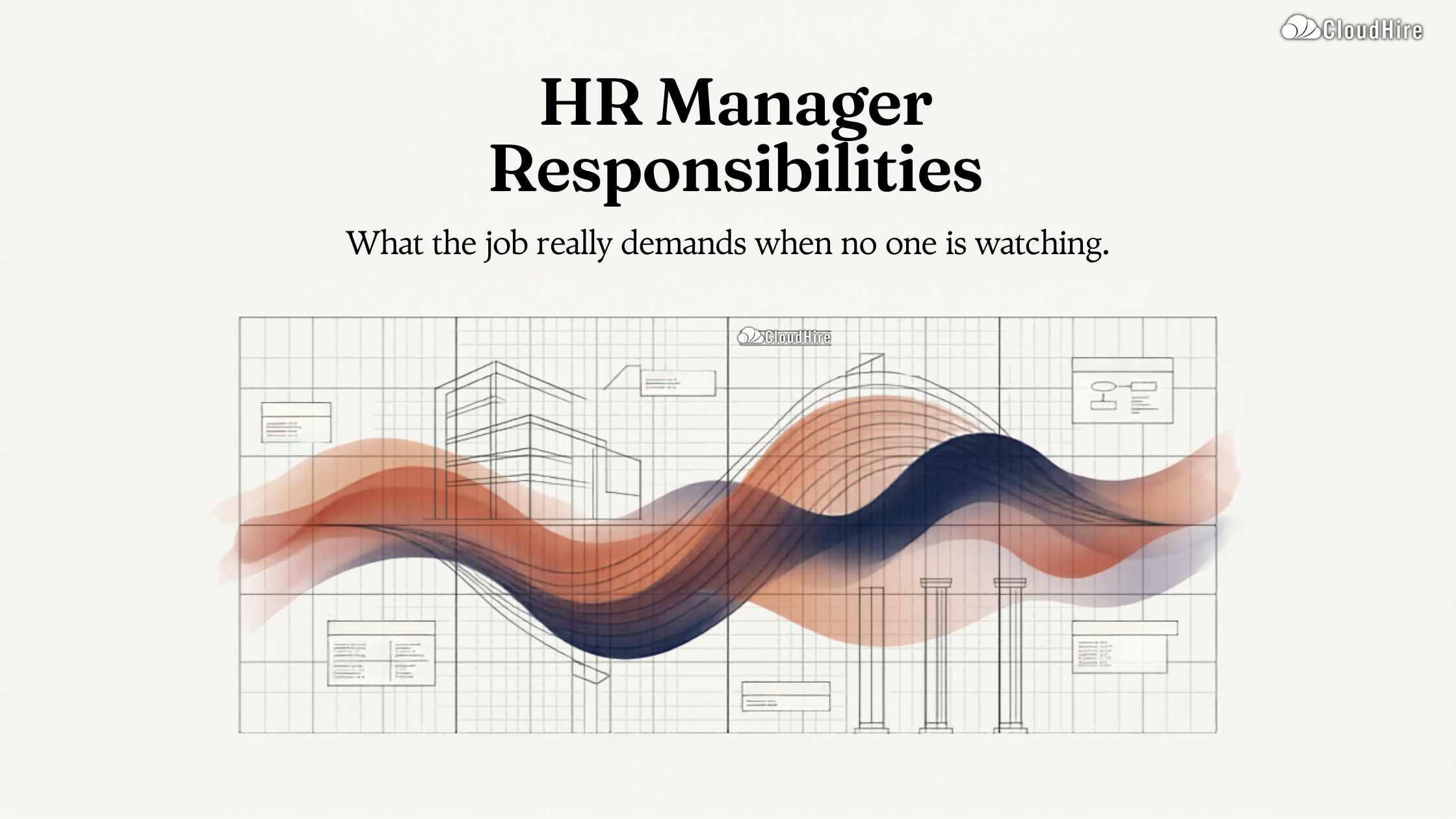 HR Manager Responsibilities What the Job Really Demands When No One Is Watchingv